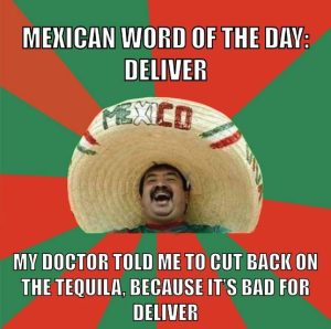 The Mexican Word of the Day Memes