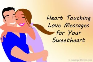 Heart Touching Love Messages for Your Sweetheart