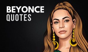 Beyonce Quotes