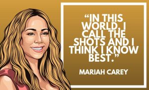 Mariah Carey Quotes