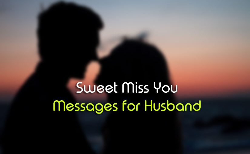 Love messages for husband 2020